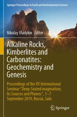 Abbildung von Vladykin | Alkaline Rocks, Kimberlites and Carbonatites: Geochemistry and Genesis | 1. Auflage | 2022 | beck-shop.de