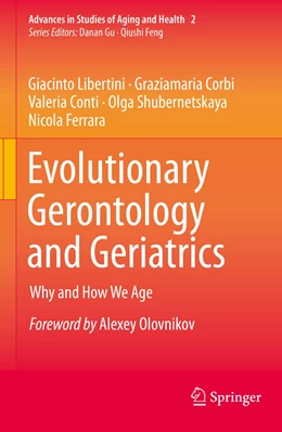 Abbildung von Libertini / Corbi | Evolutionary Gerontology and Geriatrics | 1. Auflage | 2022 | 2 | beck-shop.de