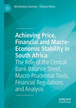 Abbildung von Gumata / Ndou | Achieving Price, Financial and Macro-Economic Stability in South Africa | 1. Auflage | 2022 | beck-shop.de