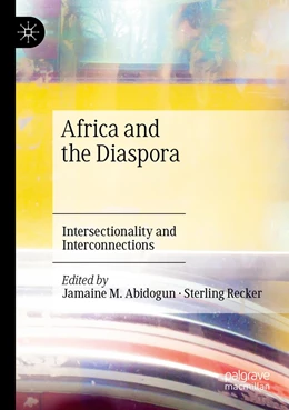 Abbildung von Abidogun / Recker | Africa and the Diaspora | 1. Auflage | 2022 | beck-shop.de