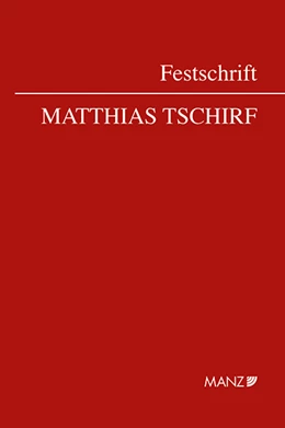 Abbildung von Kohlert-Windisch | Festschrift Tschirf | 1. Auflage | 2022 | beck-shop.de