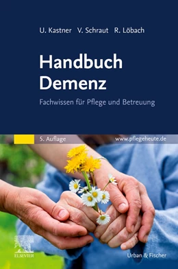 Abbildung von Kastner / Schraut | Handbuch Demenz | 5. Auflage | 2022 | beck-shop.de