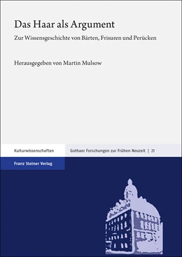 Abbildung von Mulsow | Das Haar als Argument | 1. Auflage | 2022 | 21 | beck-shop.de