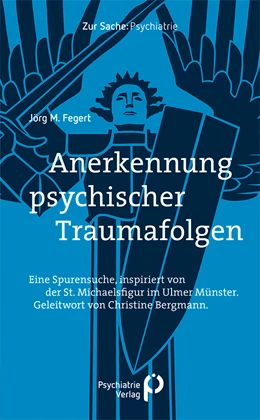 Abbildung von Fegert | Anerkennung psychischer Traumafolgen | 1. Auflage | 2022 | beck-shop.de