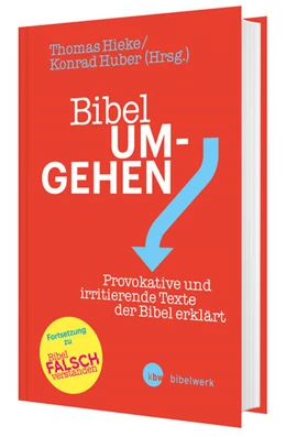 Abbildung von Hieke / Huber | Bibel um-gehen | 1. Auflage | 2022 | beck-shop.de