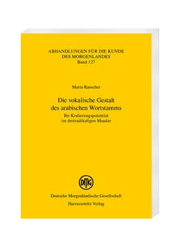 Abbildung von Rauscher | Die vokalische Gestalt des arabischen Wortstamms | 1. Auflage | 2022 | beck-shop.de