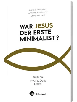 Abbildung von Edenhofer / Funk | War Jesus der erste Minimalist? | 1. Auflage | 2022 | beck-shop.de