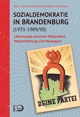 Abbildung von Carl / Gorholt | Sozialdemokratie in Brandenburg (1933-1989/90) | 1. Auflage | 2022 | beck-shop.de