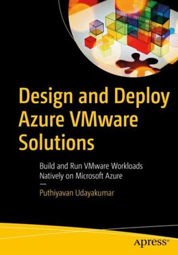Abbildung von Udayakumar | Design and Deploy Azure VMware Solutions | 1. Auflage | 2022 | beck-shop.de