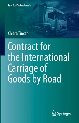 Abbildung von Tincani | Contract for the International Carriage of Goods by Road | 1. Auflage | 2022 | beck-shop.de