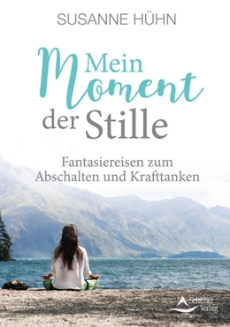 Abbildung von Hühn | Mein Moment der Stille | 1. Auflage | 2022 | beck-shop.de
