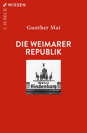 Cover: Gunther Mai, Die Weimarer Republik