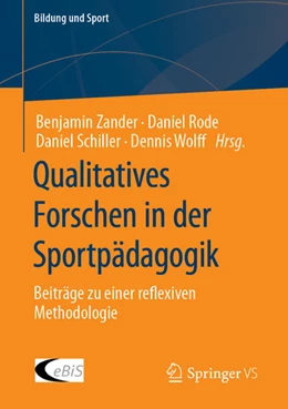 Abbildung von Zander / Rode | Qualitatives Forschen in der Sportpädagogik | 1. Auflage | 2022 | beck-shop.de