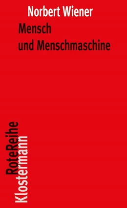Abbildung von Wiener / Trawny | Mensch und Menschmaschine | 1. Auflage | 2022 | beck-shop.de