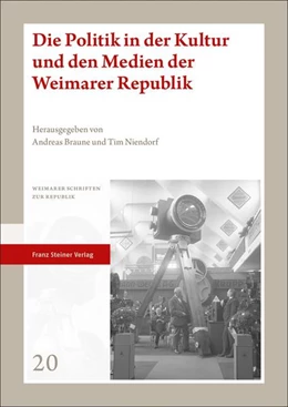 Abbildung von Braune / Niendorf | Kultur und Medien in der Weimarer Republik | 1. Auflage | 2022 | beck-shop.de