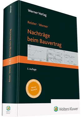 Abbildung von Reister / Werner | Nachträge beim Bauvertrag | 5. Auflage | 2024 | beck-shop.de