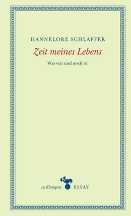 Abbildung von Schlaffer | Zeit meines Lebens | 1. Auflage | 2022 | beck-shop.de