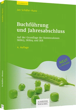 Abbildung von Schäfer-Kunz | Buchführung und Jahresabschluss | 4. Auflage | 2022 | beck-shop.de