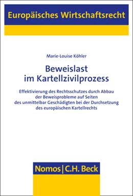 Abbildung von Köhler | Beweislast im Kartellzivilprozess | 1. Auflage | 2022 | 74 | beck-shop.de