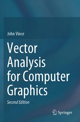 Abbildung von Vince | Vector Analysis for Computer Graphics | 2. Auflage | 2022 | beck-shop.de