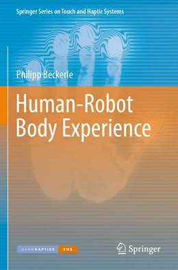 Abbildung von Beckerle | Human-Robot Body Experience | 1. Auflage | 2022 | beck-shop.de