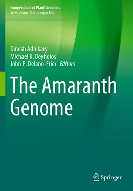 Abbildung von Adhikary / Deyholos | The Amaranth Genome | 1. Auflage | 2022 | beck-shop.de