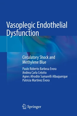 Abbildung von Barbosa Evora / Celotto | Vasoplegic Endothelial Dysfunction | 1. Auflage | 2022 | beck-shop.de