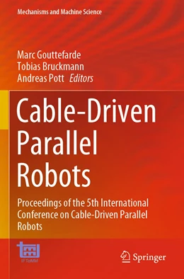 Abbildung von Gouttefarde / Bruckmann | Cable-Driven Parallel Robots | 1. Auflage | 2022 | 104 | beck-shop.de