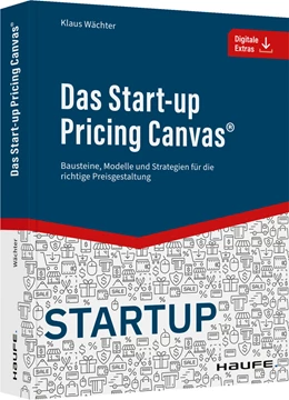 Abbildung von Wächter | Das Start-up Pricing Canvas® | 1. Auflage | 2022 | beck-shop.de