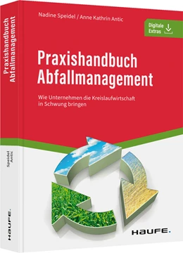 Abbildung von Speidel / Antic | Praxishandbuch Abfallmanagement | 1. Auflage | 2023 | beck-shop.de