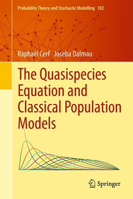 Abbildung von Cerf / Dalmau | The Quasispecies Equation and Classical Population Models | 1. Auflage | 2022 | 102 | beck-shop.de