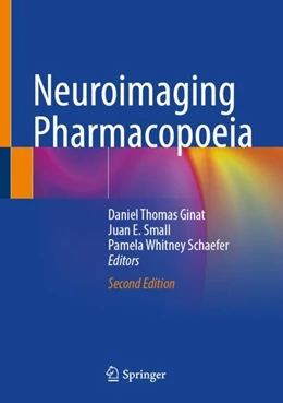 Abbildung von Ginat / Small | Neuroimaging Pharmacopoeia | 2. Auflage | 2022 | beck-shop.de