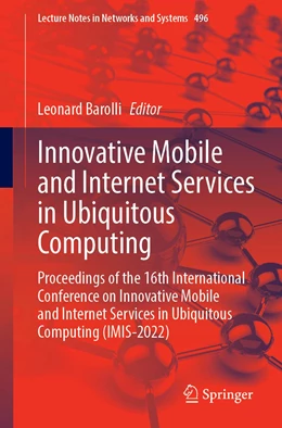 Abbildung von Barolli | Innovative Mobile and Internet Services in Ubiquitous Computing | 1. Auflage | 2022 | 496 | beck-shop.de