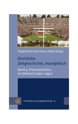 Abbildung von Hermle / Oelke | Kirchliche Zeitgeschichte_evangelisch | 1. Auflage | 2023 | 10 | beck-shop.de