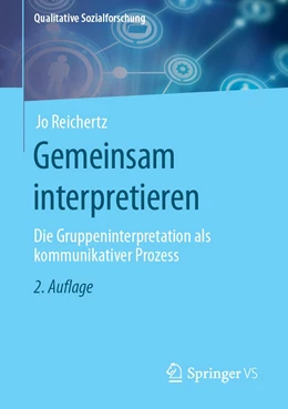 Abbildung von Reichertz | Gemeinsam interpretieren | 2. Auflage | 2025 | beck-shop.de