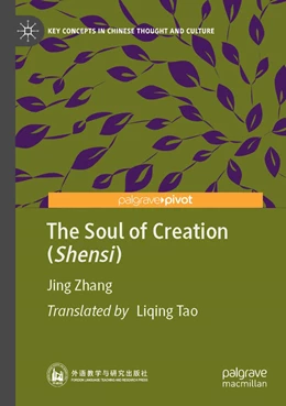 Abbildung von Zhang | The Soul of Creation (Shensi) | 1. Auflage | 2022 | beck-shop.de