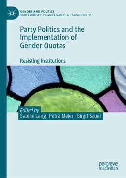 Abbildung von Lang / Meier | Party Politics and the Implementation of Gender Quotas | 1. Auflage | 2022 | beck-shop.de