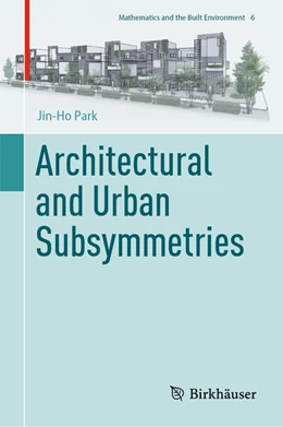Abbildung von Park | Architectural and Urban Subsymmetries | 1. Auflage | 2022 | beck-shop.de