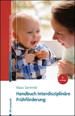 Abbildung von Sarimski | Handbuch interdisziplinäre Frühförderung | 2. Auflage | 2022 | beck-shop.de