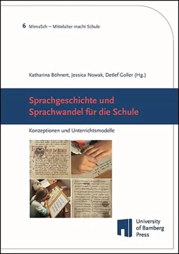 Abbildung von Böhnert / Nowak | Sprachgeschichte und Sprachwandel für die Schule | 1. Auflage | 2022 | beck-shop.de