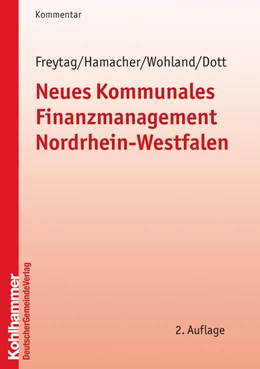 Abbildung von Freytag / Articus | Neues Kommunales Finanzmanagement Nordrhein-Westfalen | 2. Auflage | 2009 | beck-shop.de