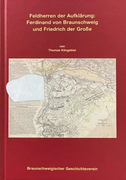 Abbildung von Klingebeil | Feldherren der Aufklärung: Ferdinand von Braunschweig und Friedrich der Große | 1. Auflage | 2022 | beck-shop.de