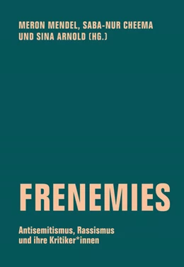 Abbildung von Mendel / Cheema | Frenemies | 1. Auflage | 2022 | beck-shop.de