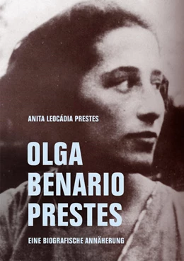 Abbildung von Prestes | Olga Benario Prestes | 1. Auflage | 2022 | beck-shop.de