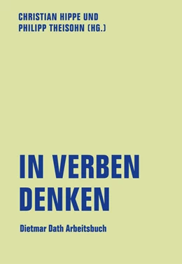 Abbildung von Hippe / Theisohn | In Verben denken | 1. Auflage | 2023 | beck-shop.de
