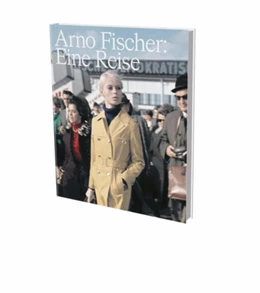 Abbildung von Arno Fischer: Eine Reise | 1. Auflage | 2022 | beck-shop.de