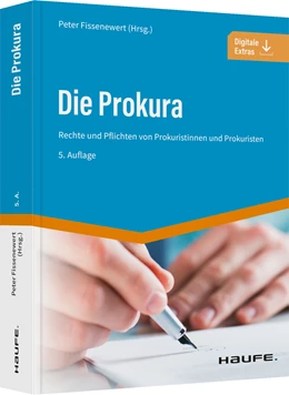 Abbildung von Fissenewert | Die Prokura | 5. Auflage | 2022 | beck-shop.de