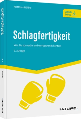 Abbildung von Nöllke | Schlagfertigkeit | 5. Auflage | 2022 | beck-shop.de