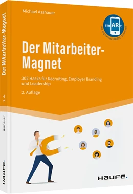 Abbildung von Asshauer | Der Mitarbeiter-Magnet | 2. Auflage | 2022 | beck-shop.de