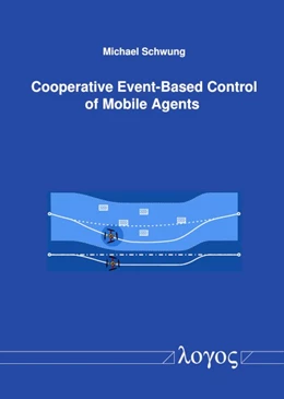 Abbildung von Schwung | Cooperative Event-Based Control of Mobile Agents | 1. Auflage | 2022 | beck-shop.de